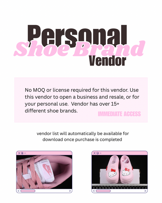 PERSONAL SHOE BRAND VENDOR